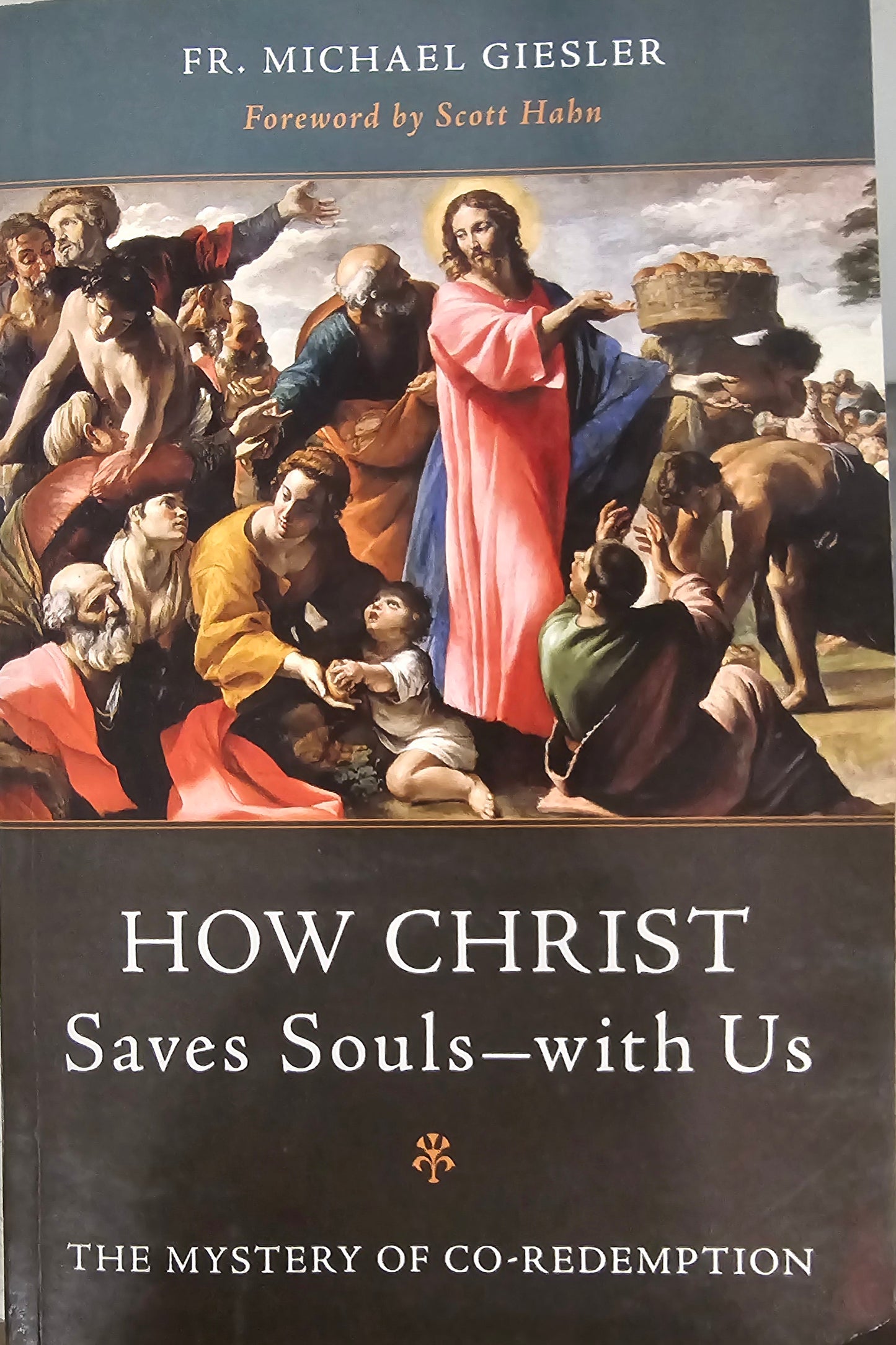 How Christ Saves Souls - With Us