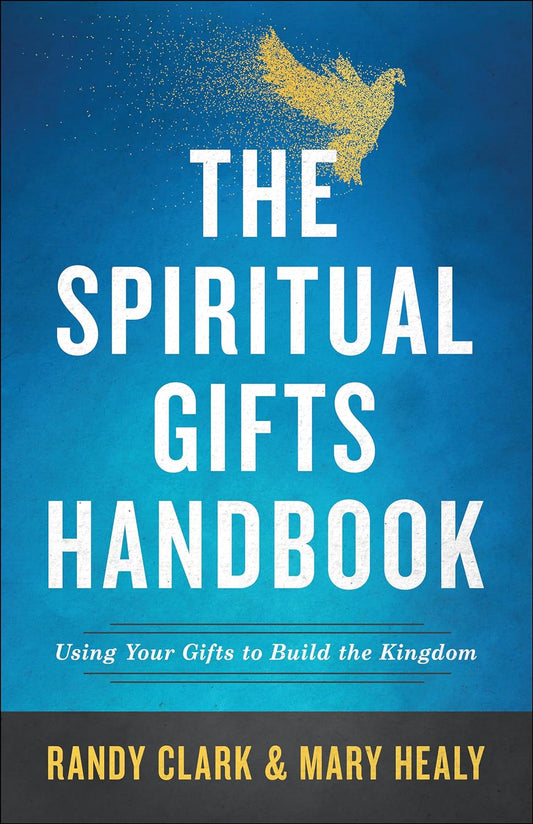 The Spiritual Gifts Handbook