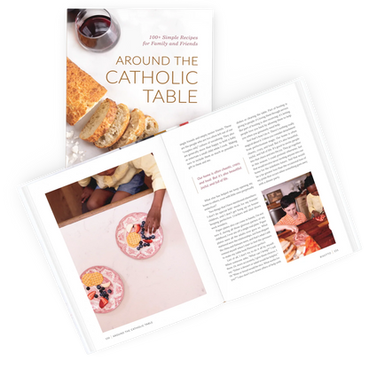 Around the Catholic Table