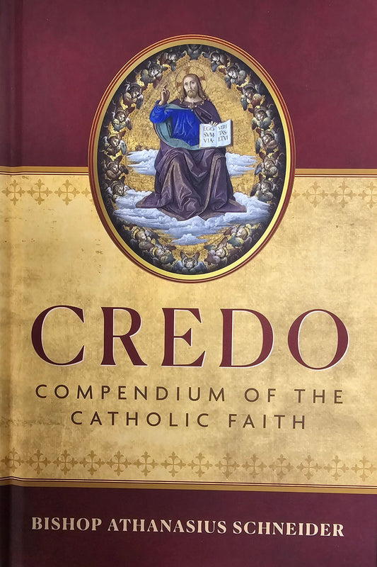 Book - Credo: Compendium of the Catholic Faith