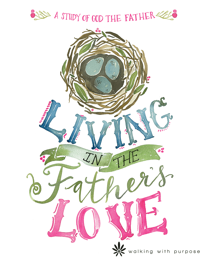 Living in the Father's Love