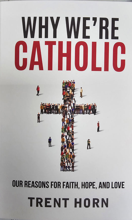 Book - Why We're Catholic