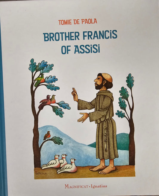 Brother Francis of Assisi