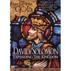 Footprints of God: David and Solomon Expanding the Kingdom