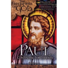 Footprints of God: Paul Contending For the Faith