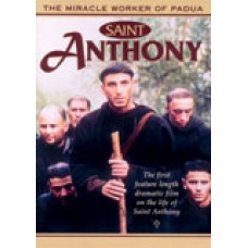 Saint Anthony The Miracle Worker of Padua