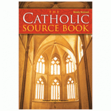 The Catholic Source Book, Fourth Edition 