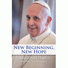New Beginning, New Hope: Holy Week Through Pentecost