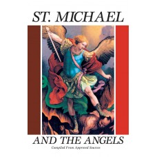 Saint Michael and The Angels By: Anonymous