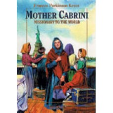 Mother Cabrini Missionary to the World