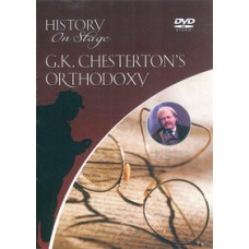 G.K. Chesterton's Orthodoxy